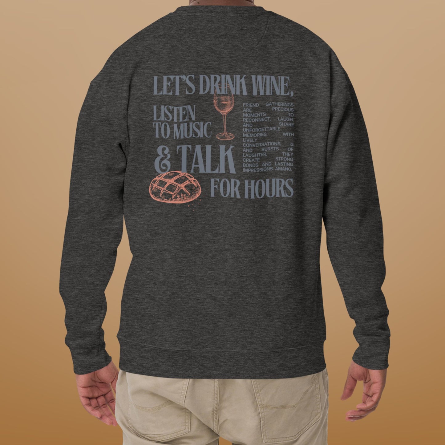 Pull "Drink wine, Listen to music & Talk for hours"