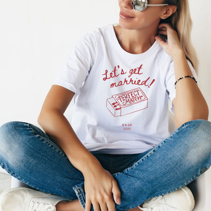 Tee shirt EVJF - Let's get married 🔥